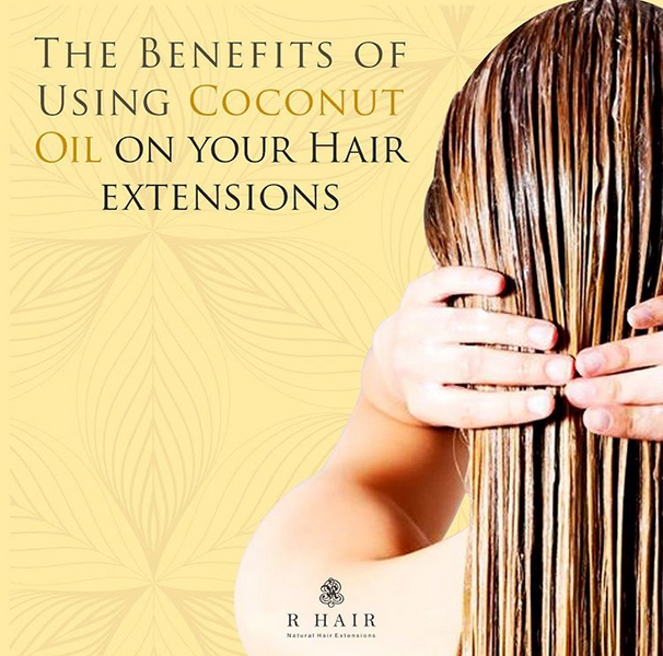 The Benefits of using Coconut Oil on your Hair Extensions